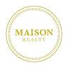 Maison Realty