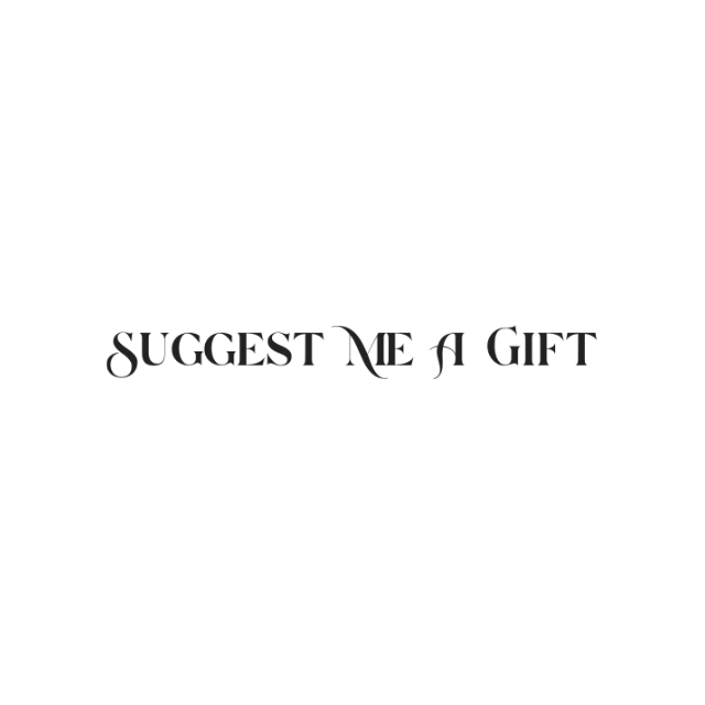 Suggest Me A Gift