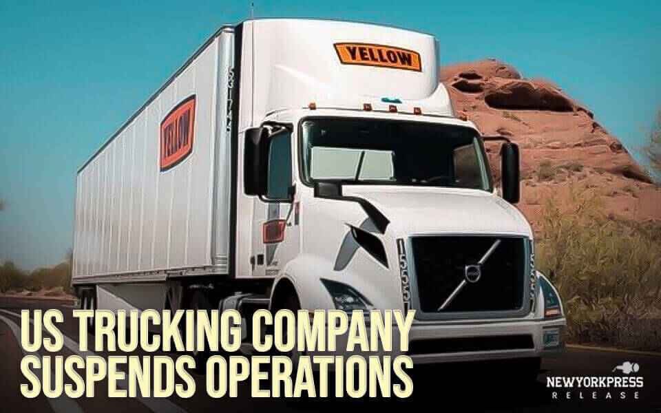US trucking company suspends operations, according to WSJ. - New York Press Release