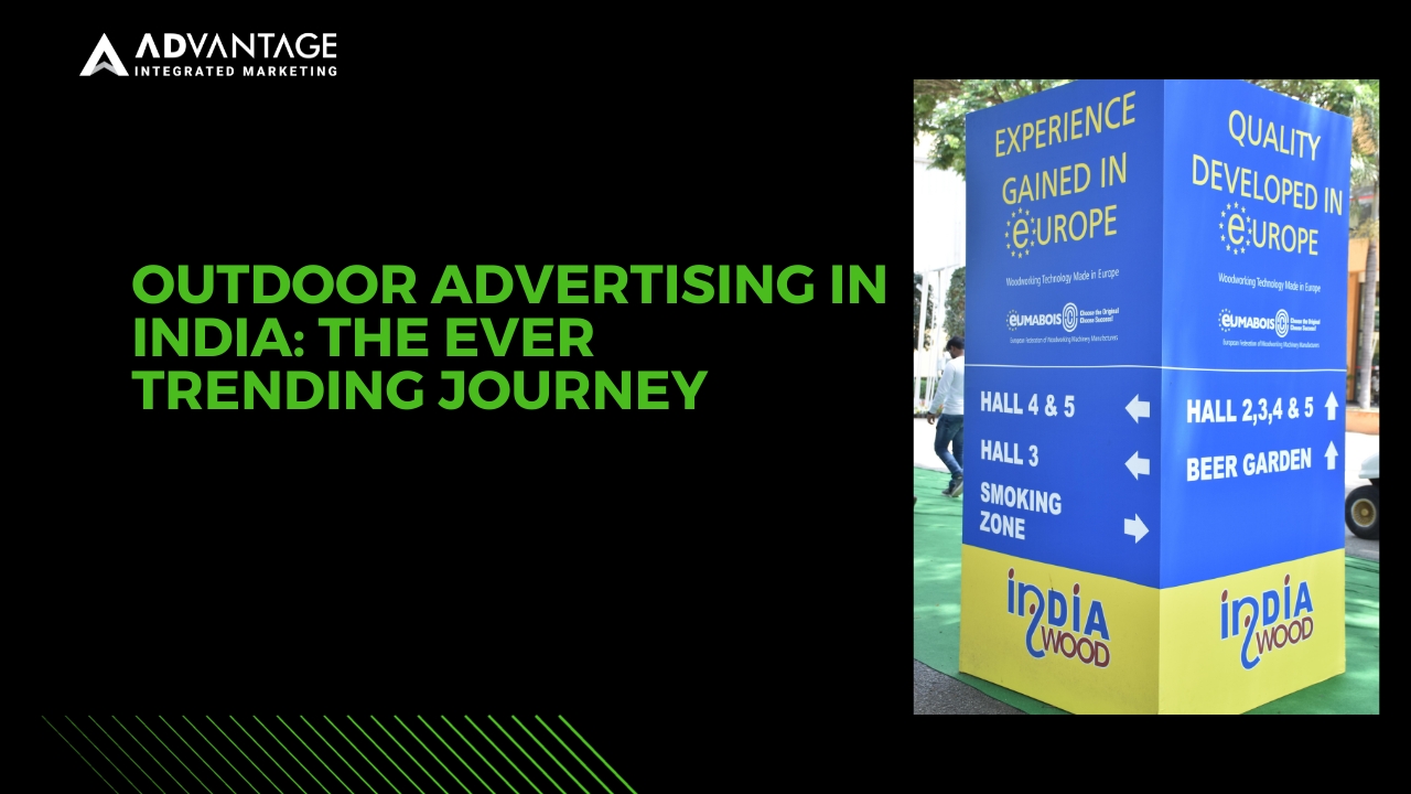 Outdoor Advertising in India: The Ever Trending Journey