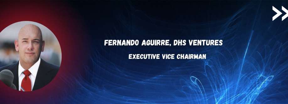 Fernando Aguirre, DHS Ventures Cover Image
