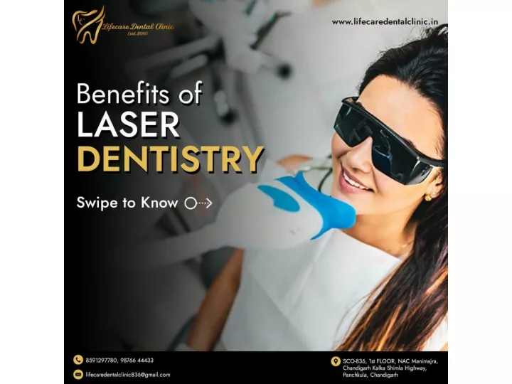 PPT - Benifits Of Laser Dentistry | Laser Teeth Whitening Chandigarh PowerPoint Presentation - ID:12697596