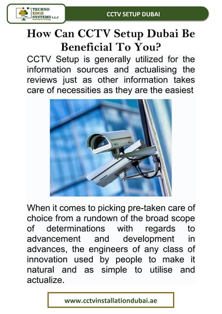 How do CCTV Setups in Dubai Benefit You?