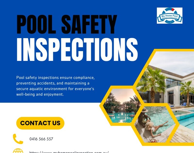 Ensuring Pool Safety: A Comprehensive Guide to Pool Safety Inspections and Compliance