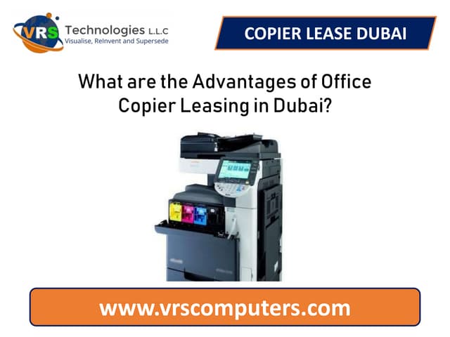 What Are the Advantages of Leasing a Copiers in Dubai?