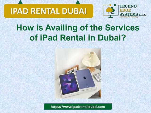 Expect From The IPad Rental Services In Dubai?