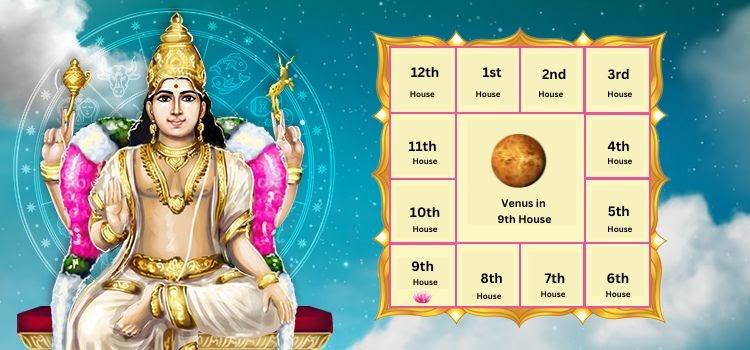 Impact and Remedies of Venus in the 9th House of Kundli