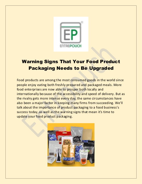 Warning Signs That Your Food Product  Packaging Needs to Be Upgraded