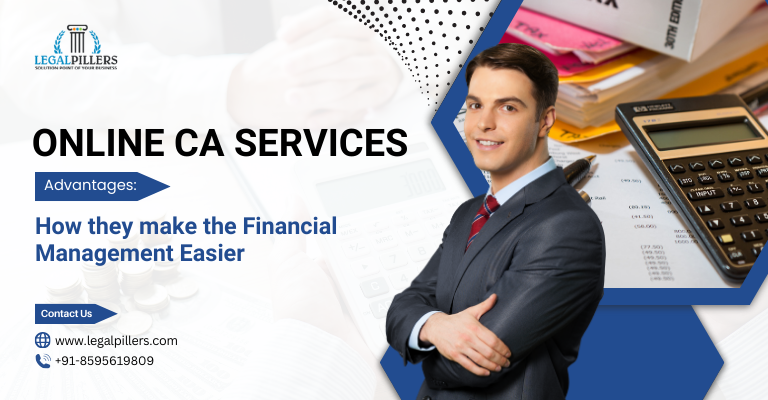 Online CA Services Advantages: How can it Manage Finances
