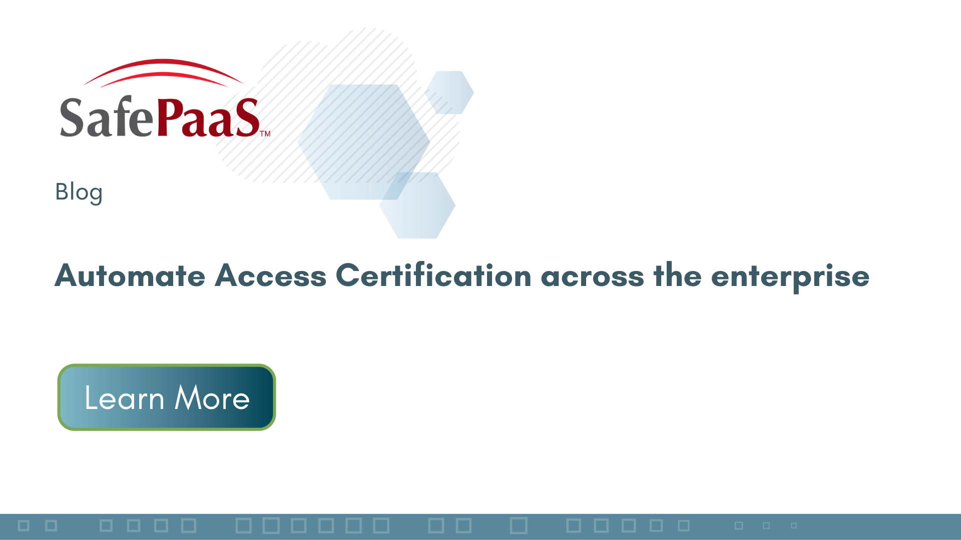 Automate Access Certification across the enterprise - SafePaaS