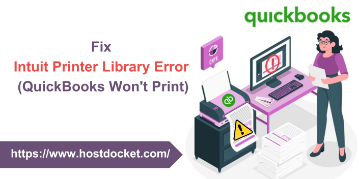 Fix Intuit Printer Library Error - QuickBooks Won't Print