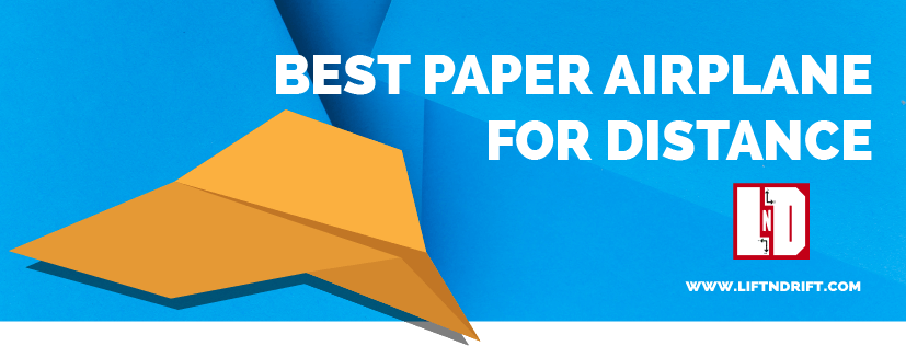 Best paper airplane for distance and speed that anyone can make!