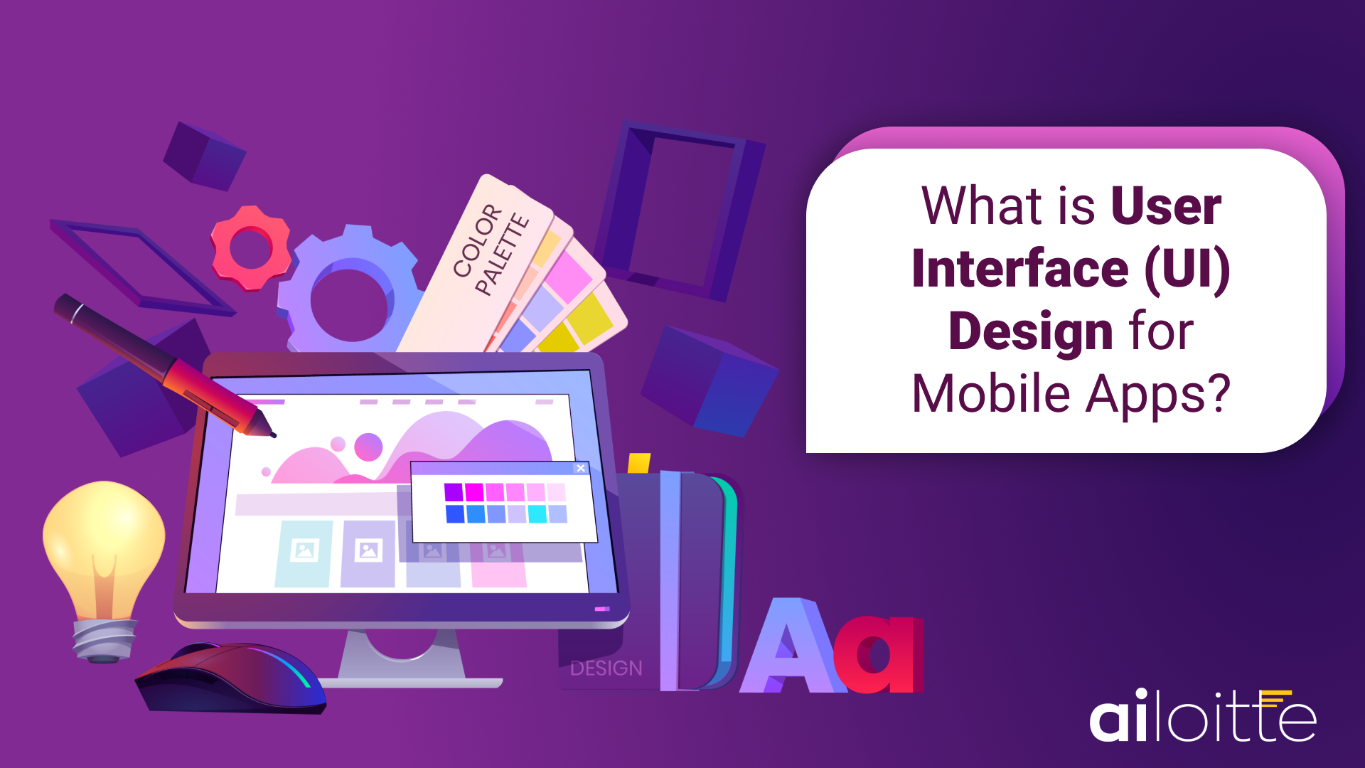 What is Mobile User Interface (UI) Design? A Beginner’s Guide