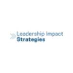 Leadership Impact Strategies LLC Profile Picture