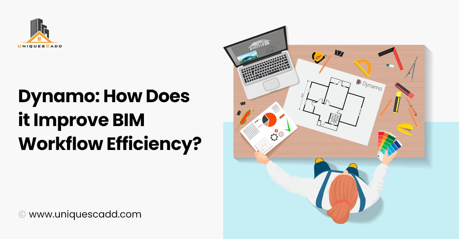 Dynamo: How does it improve BIM workflow efficiency