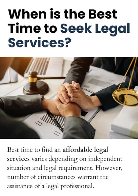 When Is the Best Time to Seek Legal Services? | PDF