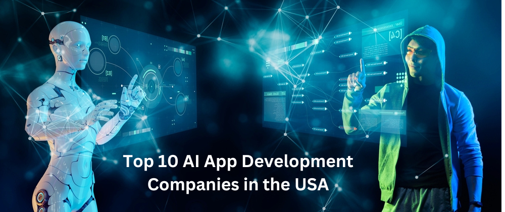 Top 10 AI App Development Companies in the USA | by Top App Development Firms | Feb, 2024 | Medium