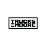 Trucks and Moore Profile Picture