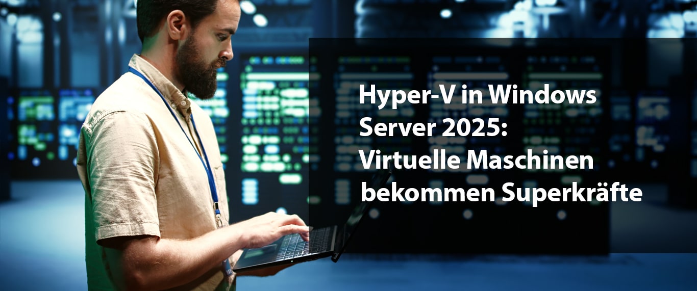 Hyper-V in Windows Server 2025