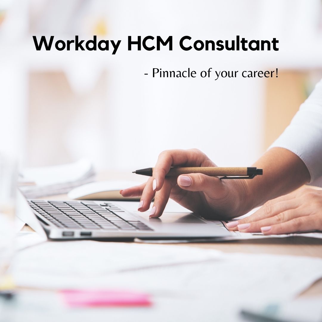 Guide to starting a career as a Workday HCM Consultant