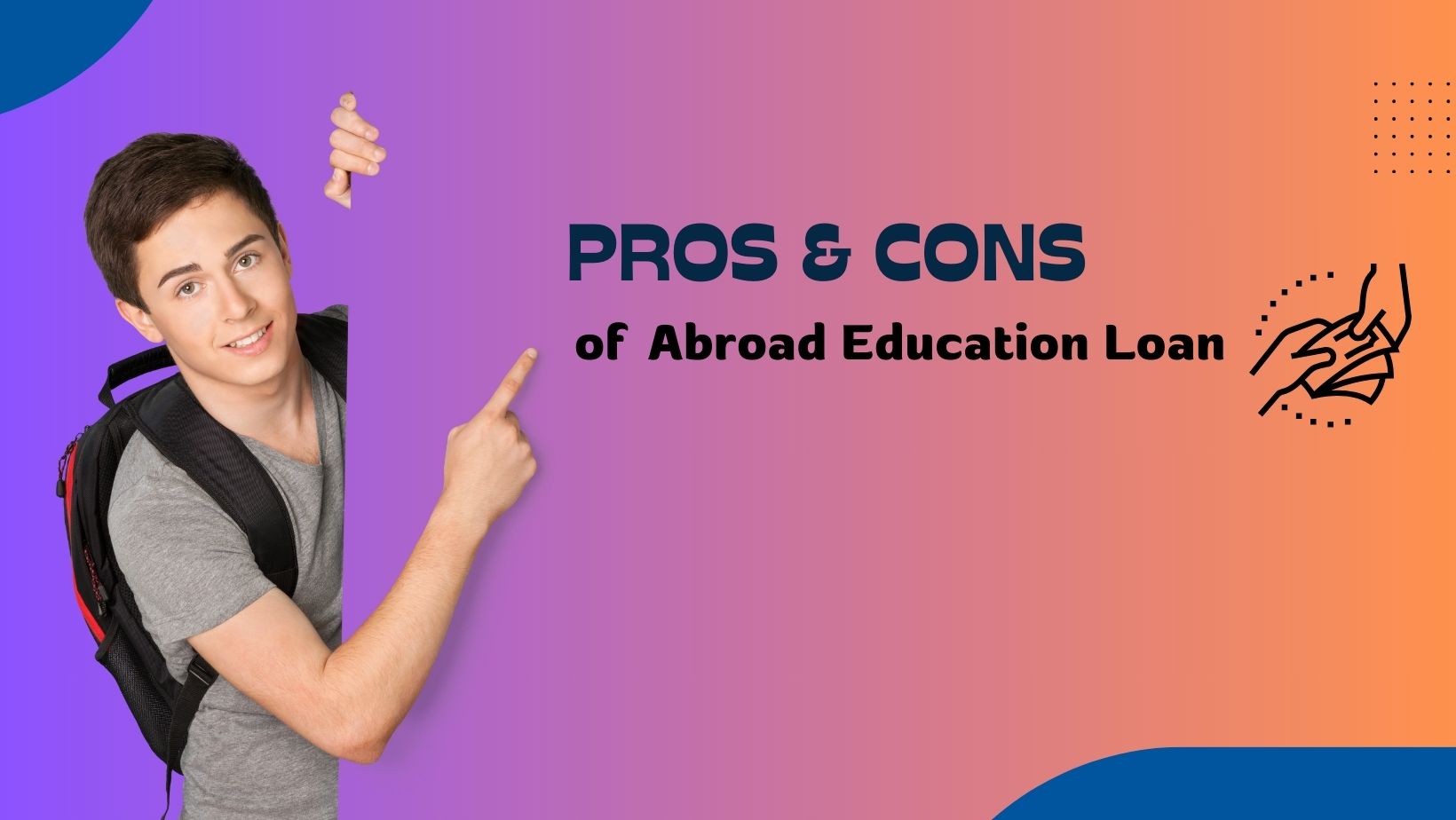 Pros & Cons of Overseas Education Loan