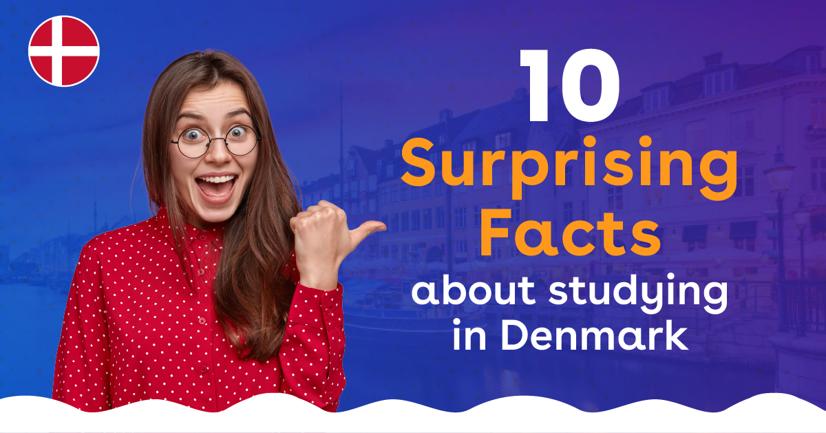 10 Surprising Facts You Must Know to Study in Denmark