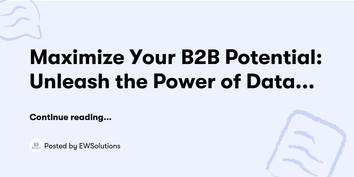 Maximize Your B2B Potential: Unleash the Power of Data Governance Software! — EWSolutions - Buymeacoffee