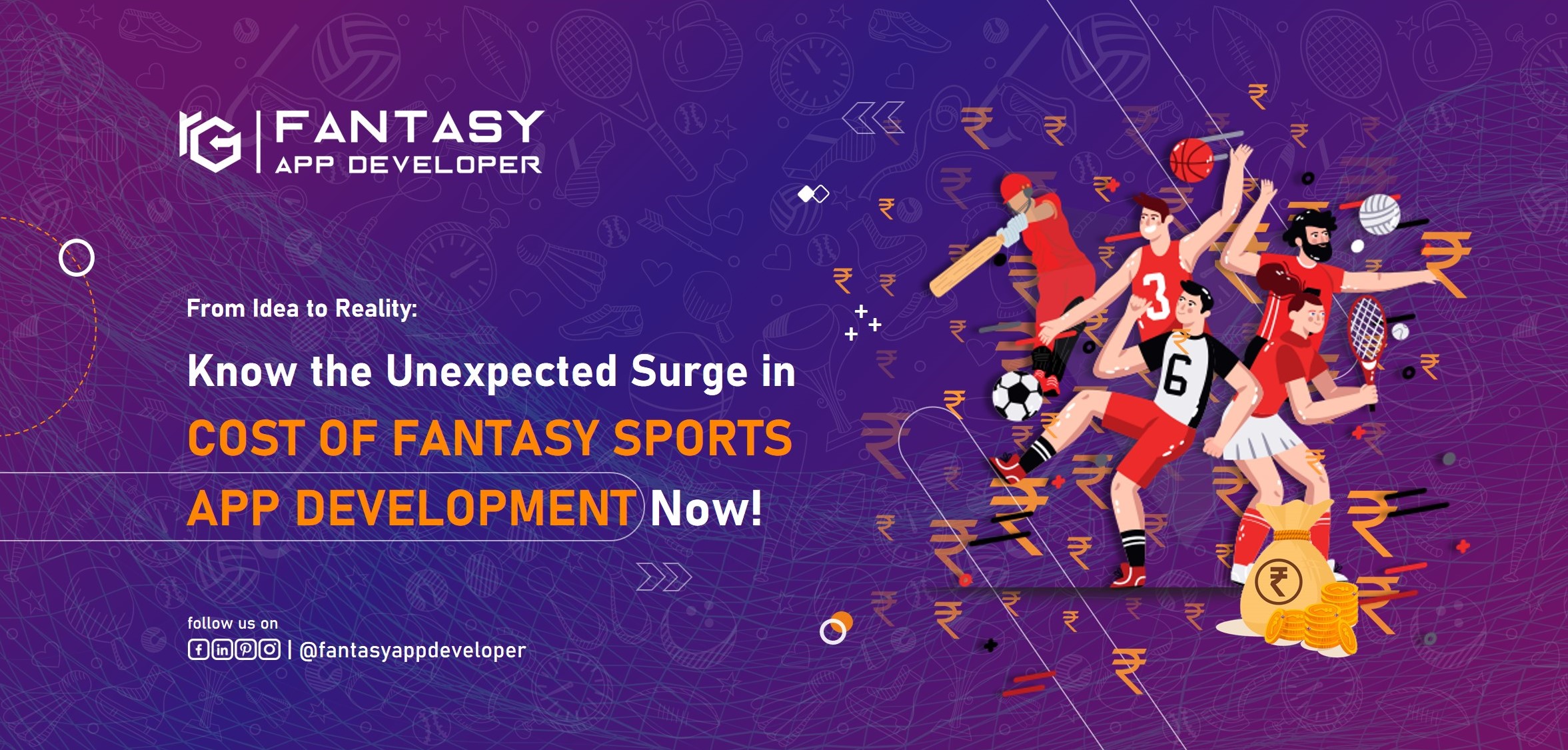Know the Unexpected Surge in Cost of Fantasy Sports App!