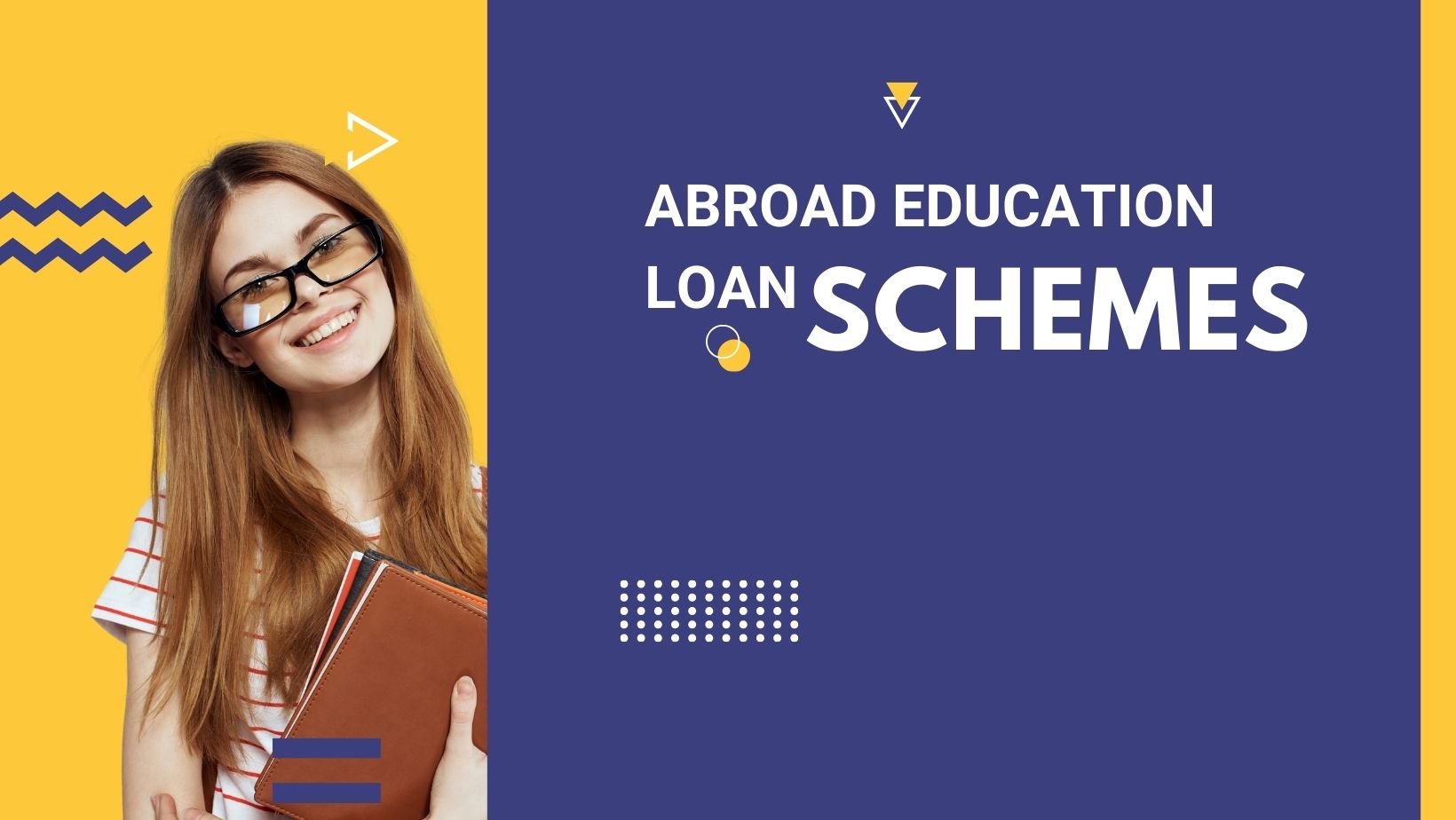 Fintech Providers, Best Schemes for Overseas Education Loans