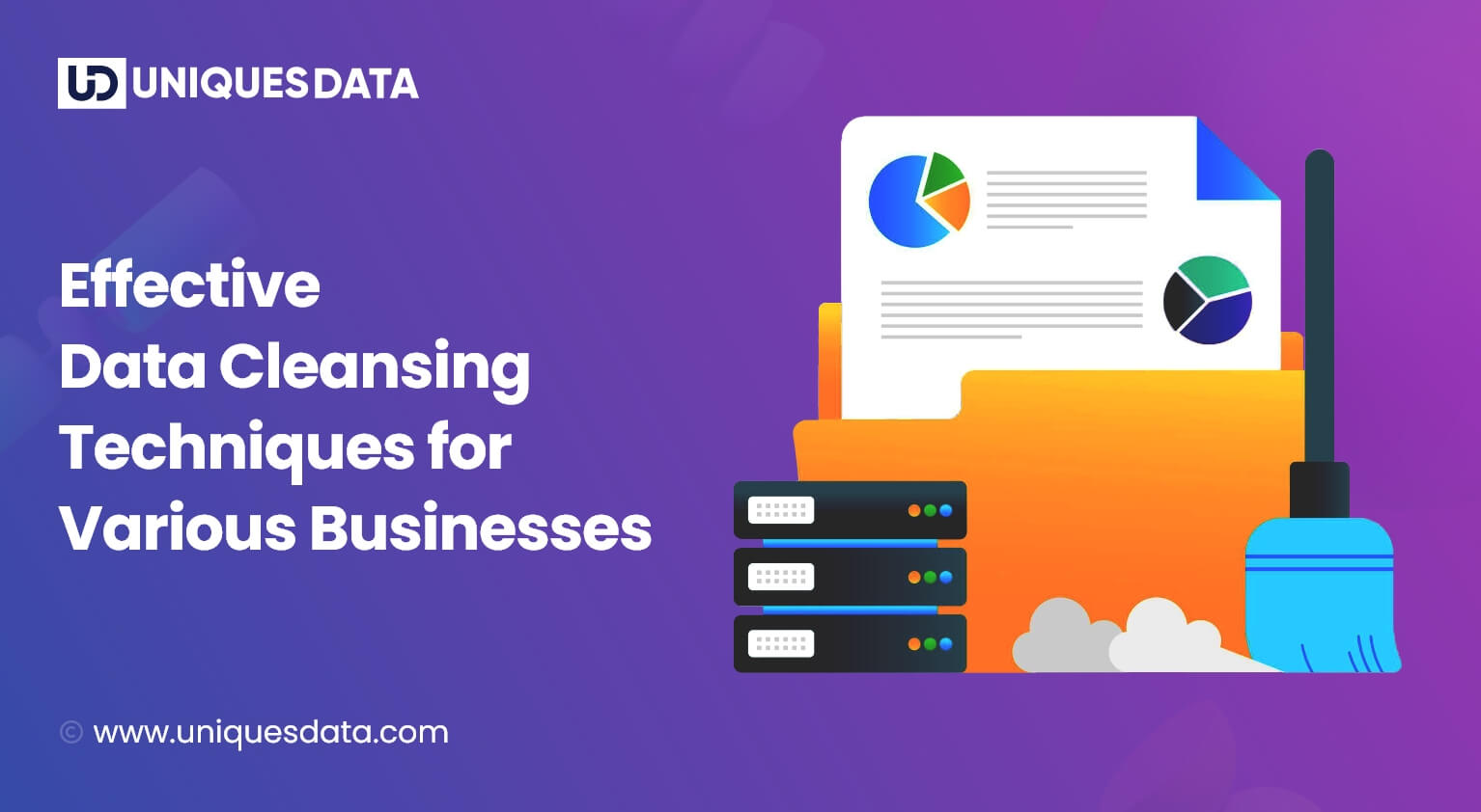 Effective Data Cleansing Techniques for Various Businesses