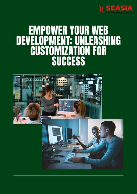 Empower Your Web Development Unleashing Customization for Success | PDF