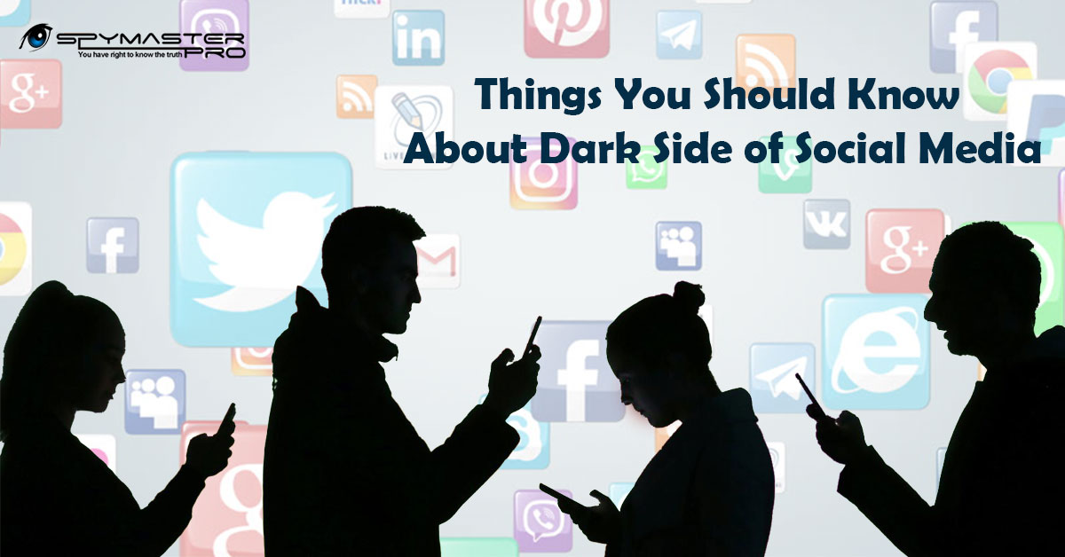 Things You Should Know About Dark Side of Social Media