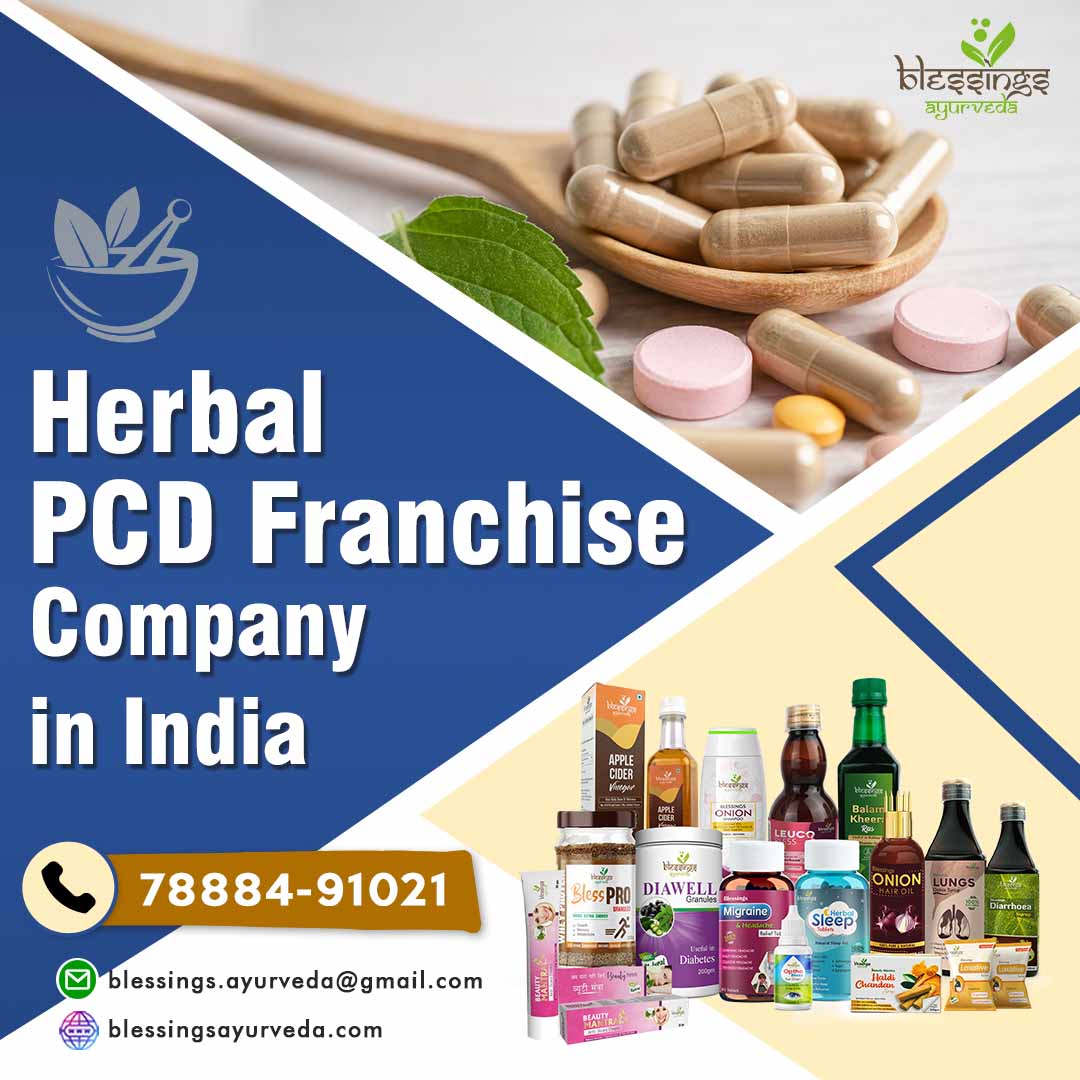 Herbal PCD Franchise Company in India - Blessings Ayurveda