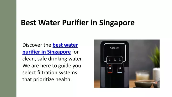 PPT - Best Water Purifier in Singapore PowerPoint Presentation, free download - ID:13161438