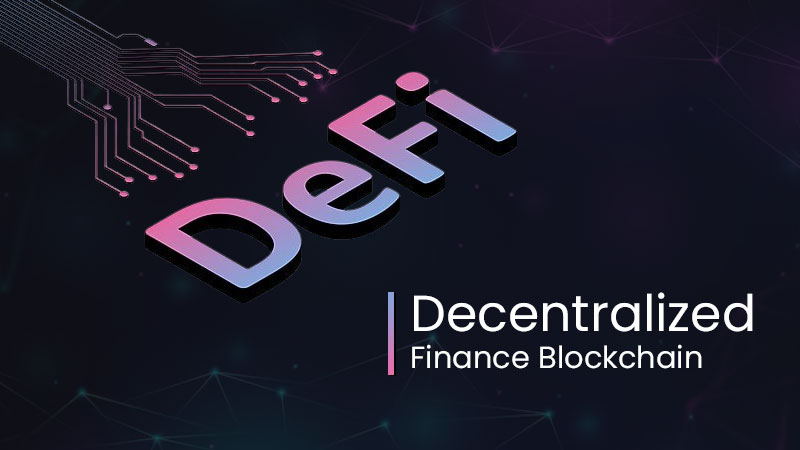 Decentralized Finance Blockchain - How Useful For Your Business?