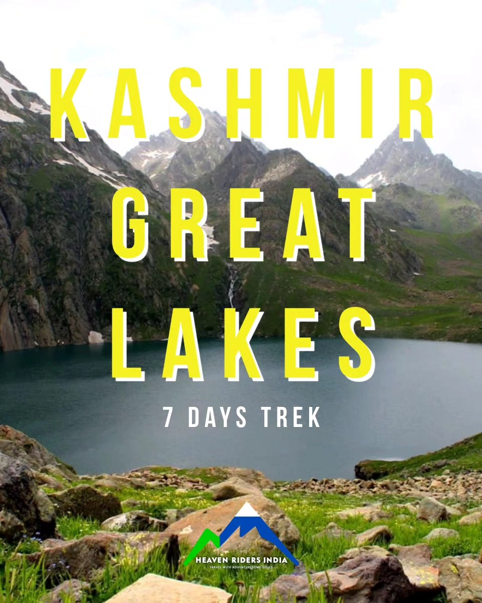 Kashmir Great Lakes Trek: Explore Paradise on Earth